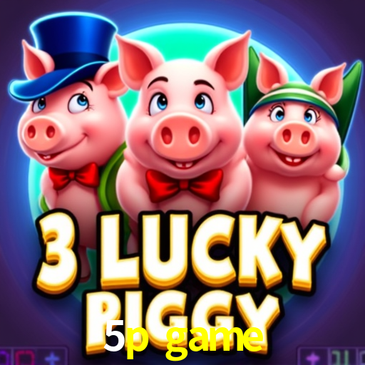 5p games