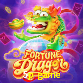 5p game,5p games